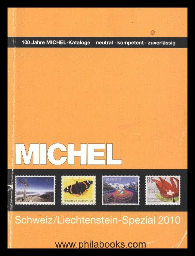 Michel, Schweiz/Liechtenstein-Spezial-Katalog 2010, 38000 Preisnot ...