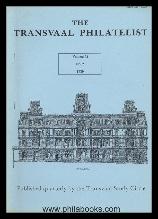 The Transvaal Philatelist, Journal of the Transvaal Study Circle ( ...
