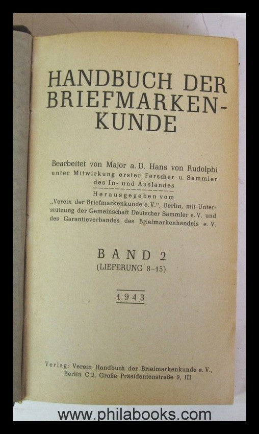 Handbuch der Briefmarkenkunde, Band 2 (Lieferung 8-15), bearbeitet ...