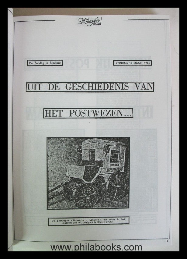 De Malpos Filatelistenverenigung Maaseik (Hrsg.), De Postgeschiede ...