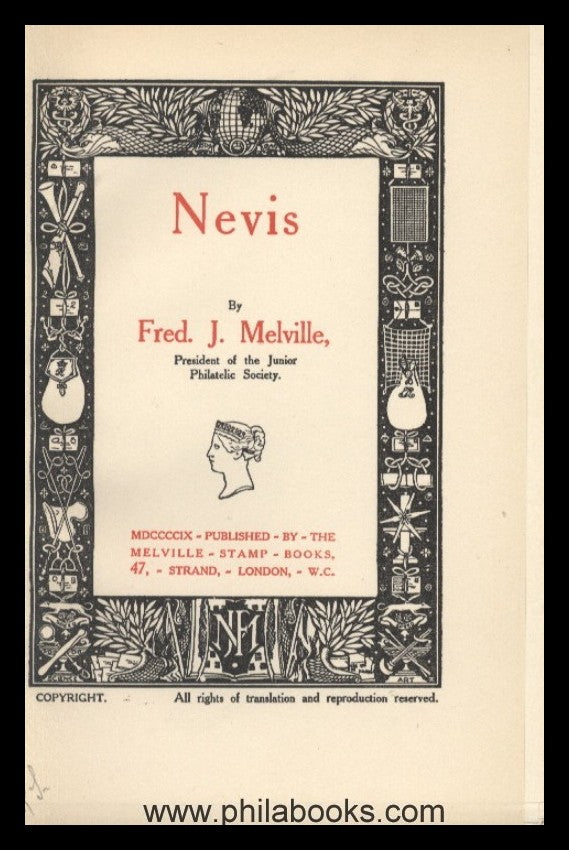 Melville, F.J., Nevis, 1909 Briefmarkenhandbuch, 60 S., mit Abbild ...