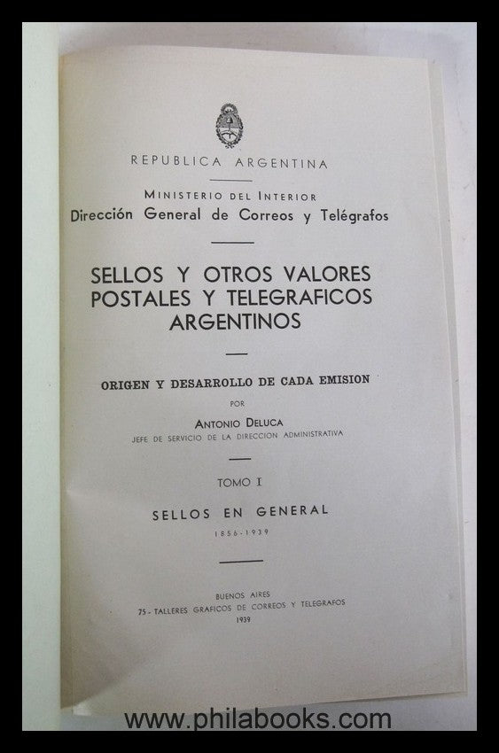Deluca, A., Sollos y otros Valores Postales y Telegraficos Argenti ...