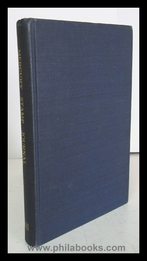 Mercury Stamp Journal, edited by Edwin Mueller, hier Band III mit  ...