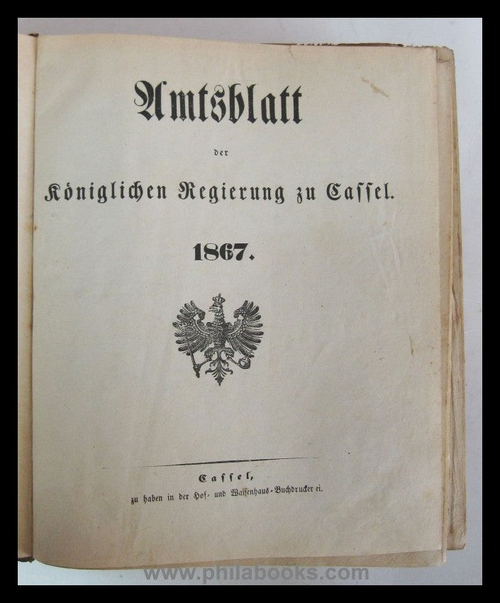1867 und 1868, Amtsblatt der Königlichen Regierung zu Cassel, 2 Bä ...