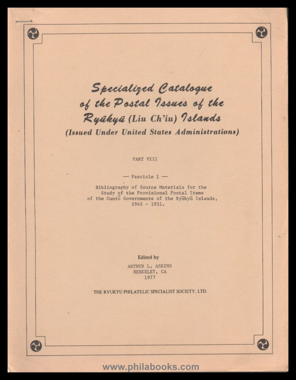 Kyobun, K., Specialized Catalogue of the Postal Issues of the Ryuk ...