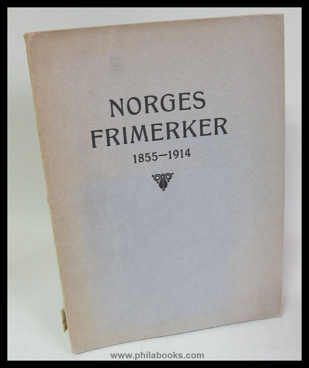 Anderssen, J., Dethloff, H., Norges Frimerker 1855 - 1914, Nordisk ...