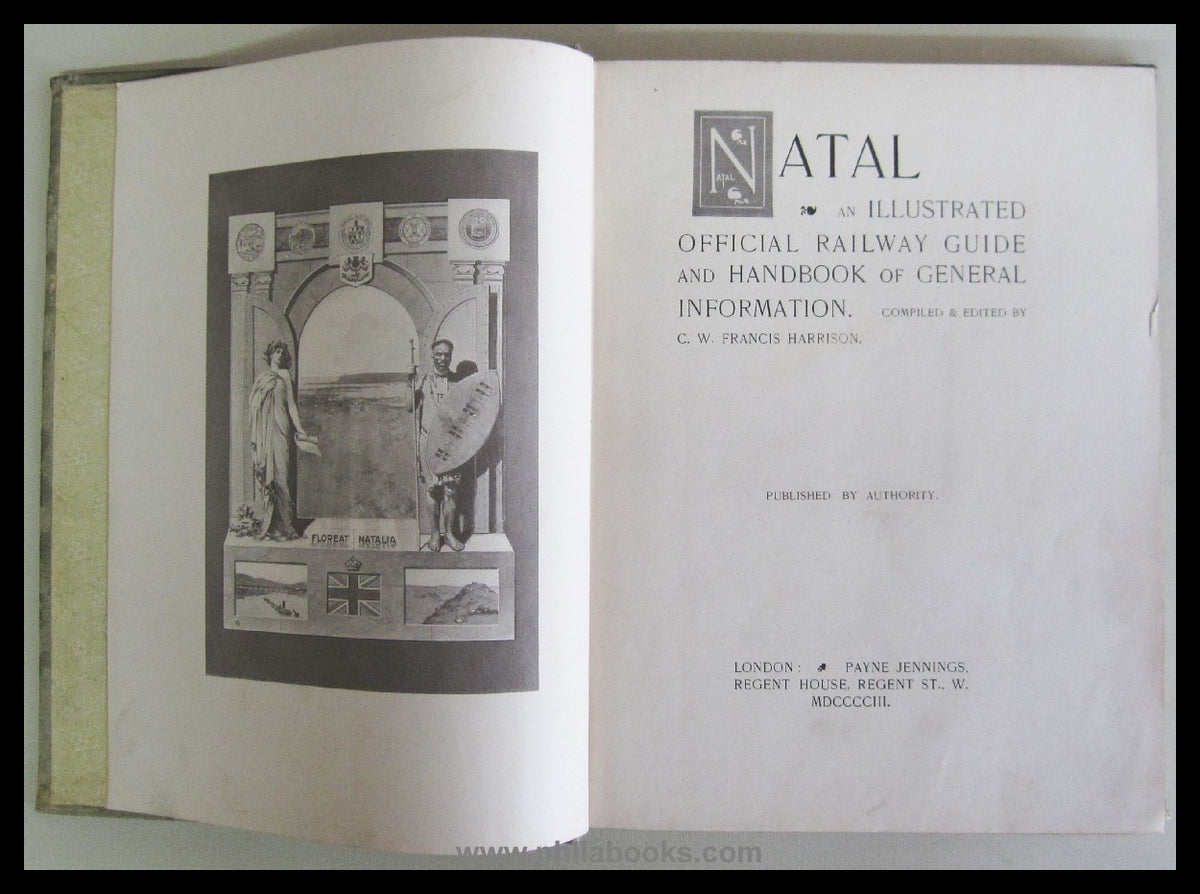 Harrison, C.W.F., Natal, Illustrated Official Railway Guide and Ge ...