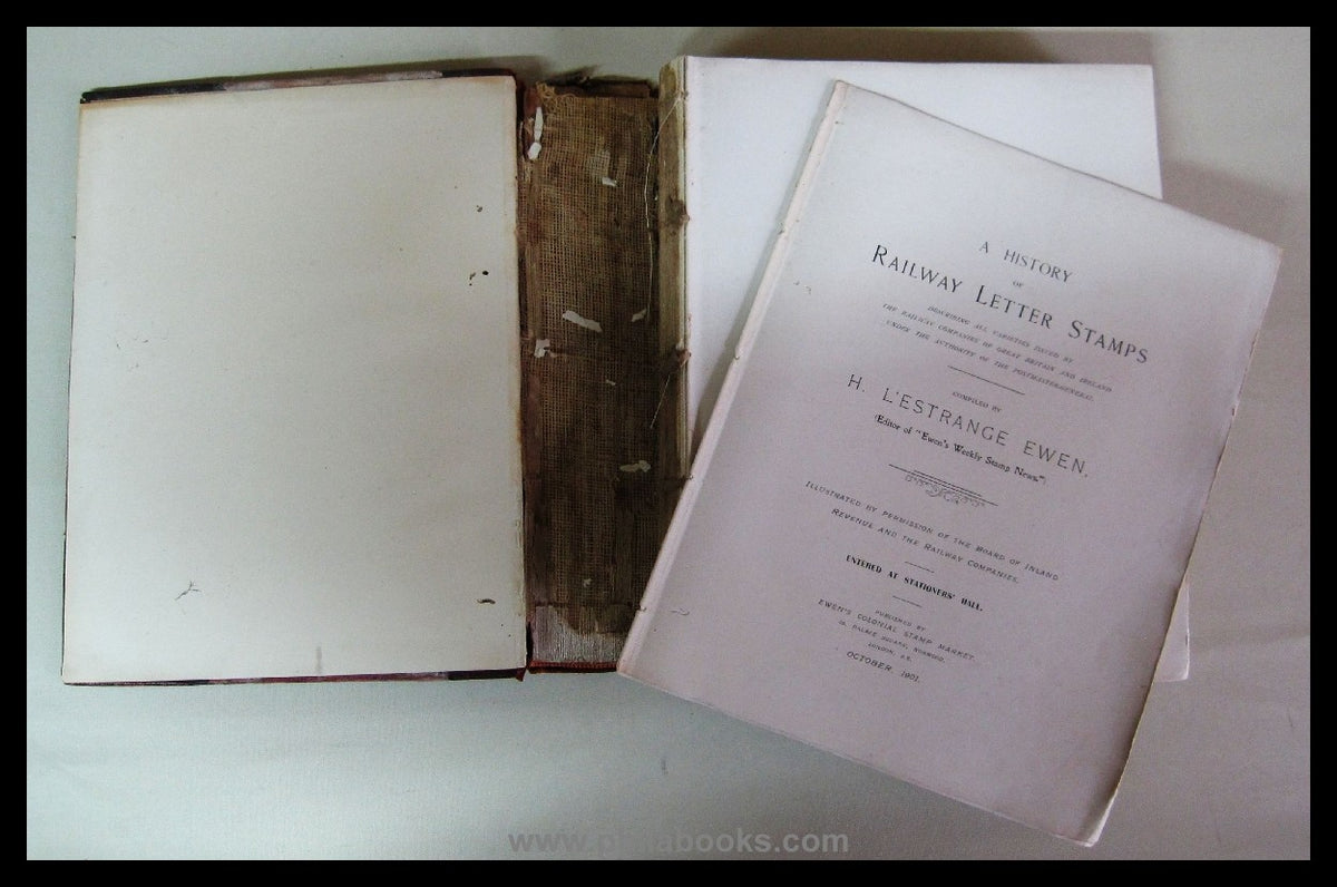 L'Estrange Ewen, H.  A History of Railway Letter Stamps, Ewen's Co ...