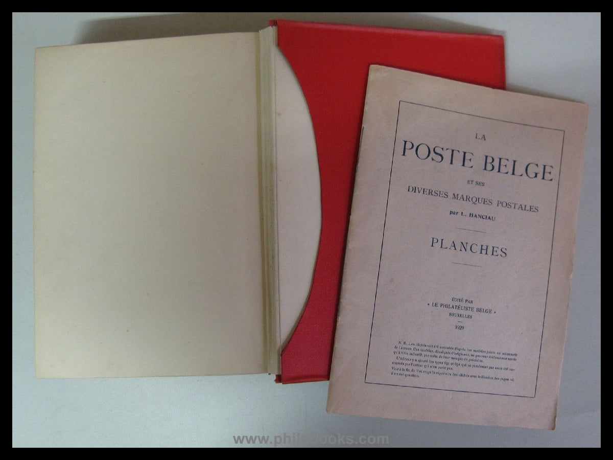 Hanciau, L., La Poste Belge et ses Diverses Marques Postales 1814- ...