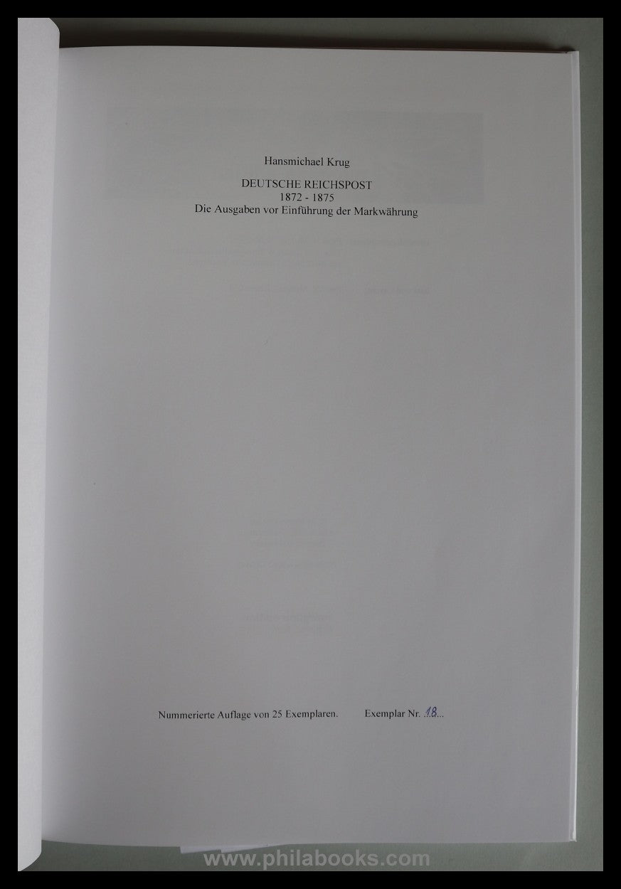 Hansmichael Krug, Deutsche Reichspost 1872-1875, Die Ausgaben vor  ...