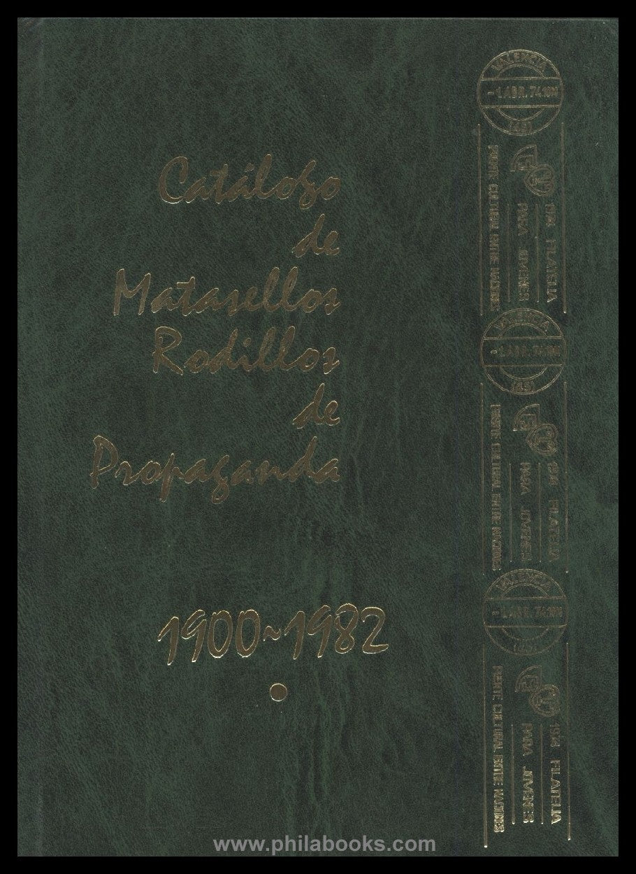 Gomis Segui, J. M., Catalogo de Matasellos y Marcas especiales de  ...