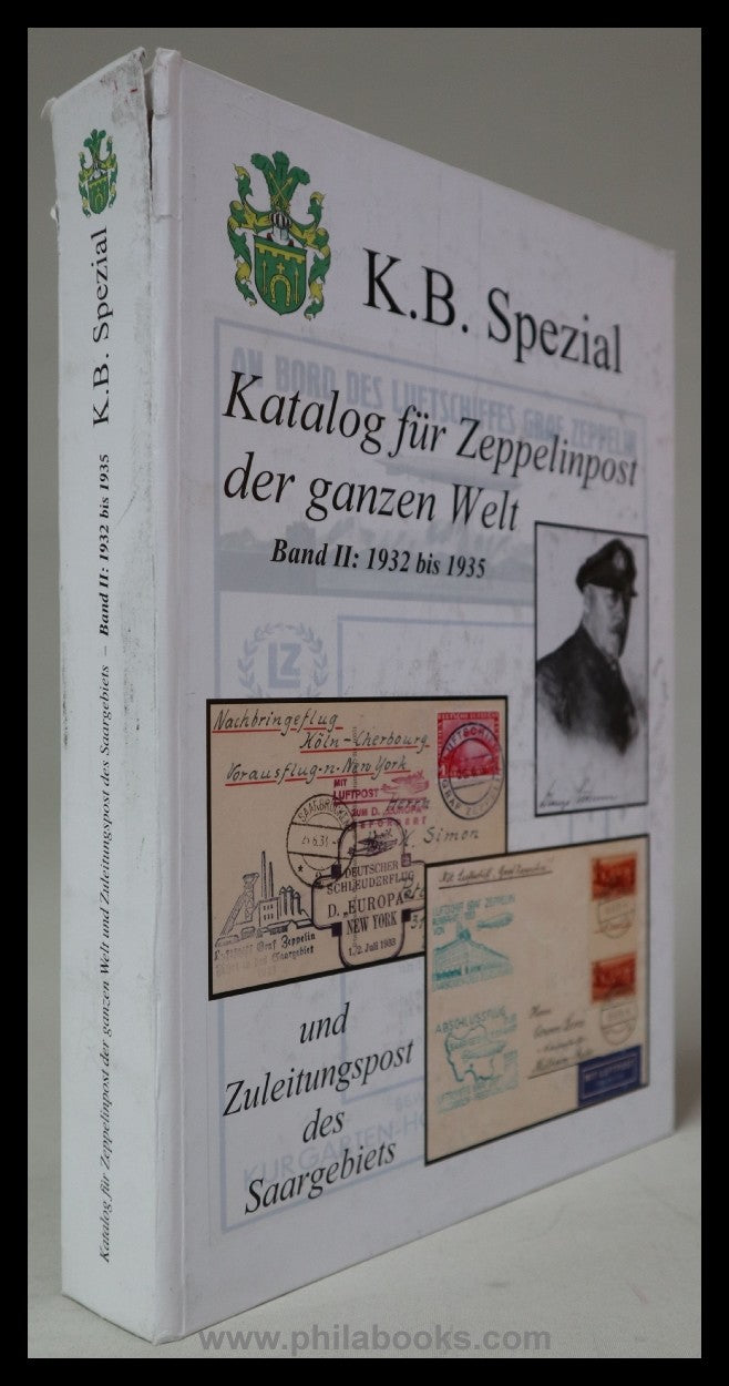 K.B. Spezial, Katalog für Zeppelinpost der ganzen Welt und Zugleit ...