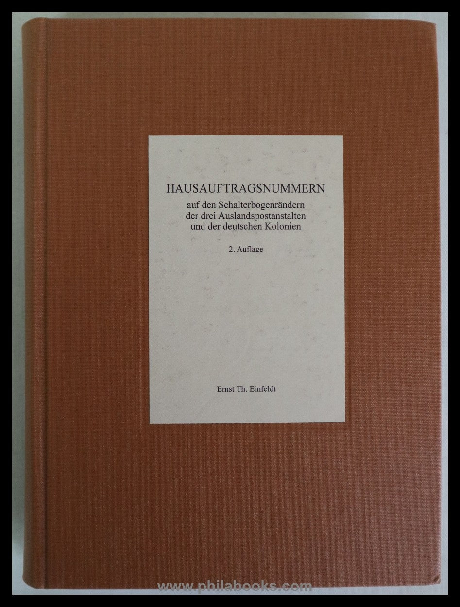 Einfeldt, E.Th., Hausauftragsnummern auf den Schalterbogen der dre ...