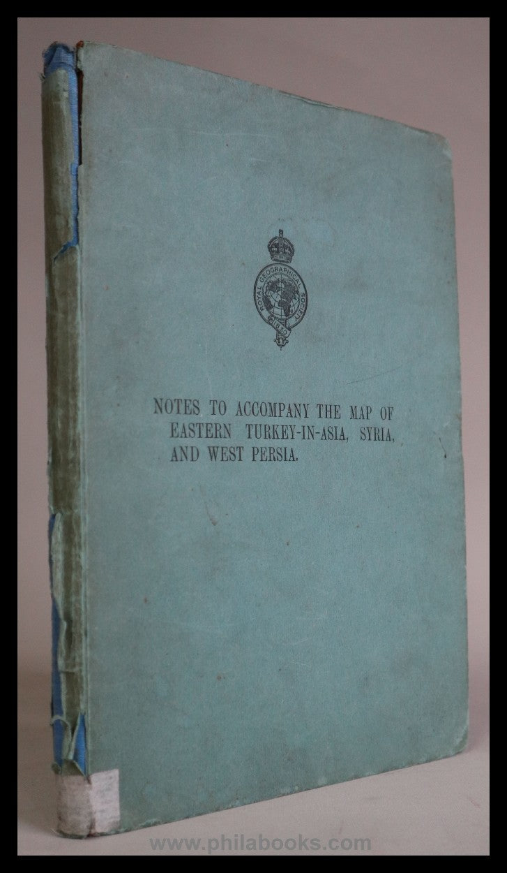 Royal Geographical Society, Notes to accompany the Maps of eastern ...
