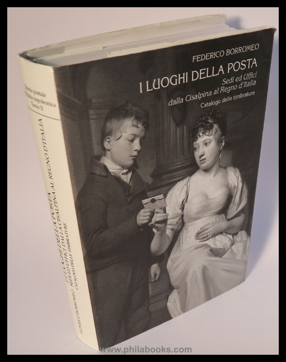 Borromeo, F., I luoghi della posta, Sedi ed Uffici dallá Cisalpina ...