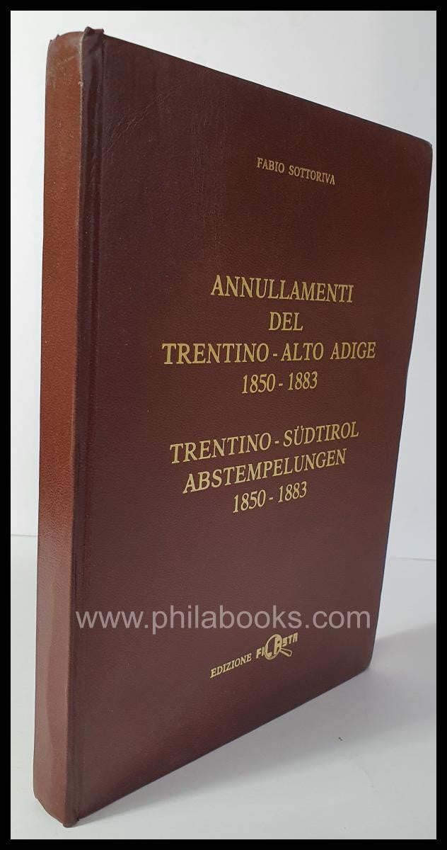 Sottoriva, F., Annullamenti del Trentino - Alto Adige 1850-1883/ T ...