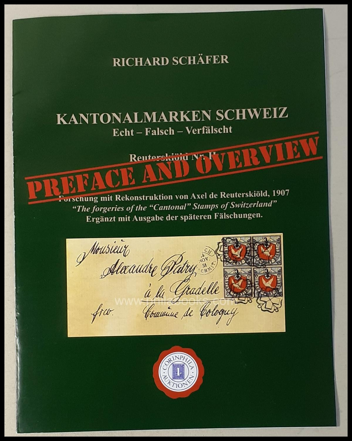 Schäfer, Richard: Kantonalmarken Schweiz, Echt-Falsch-Verfälscht,  ...
