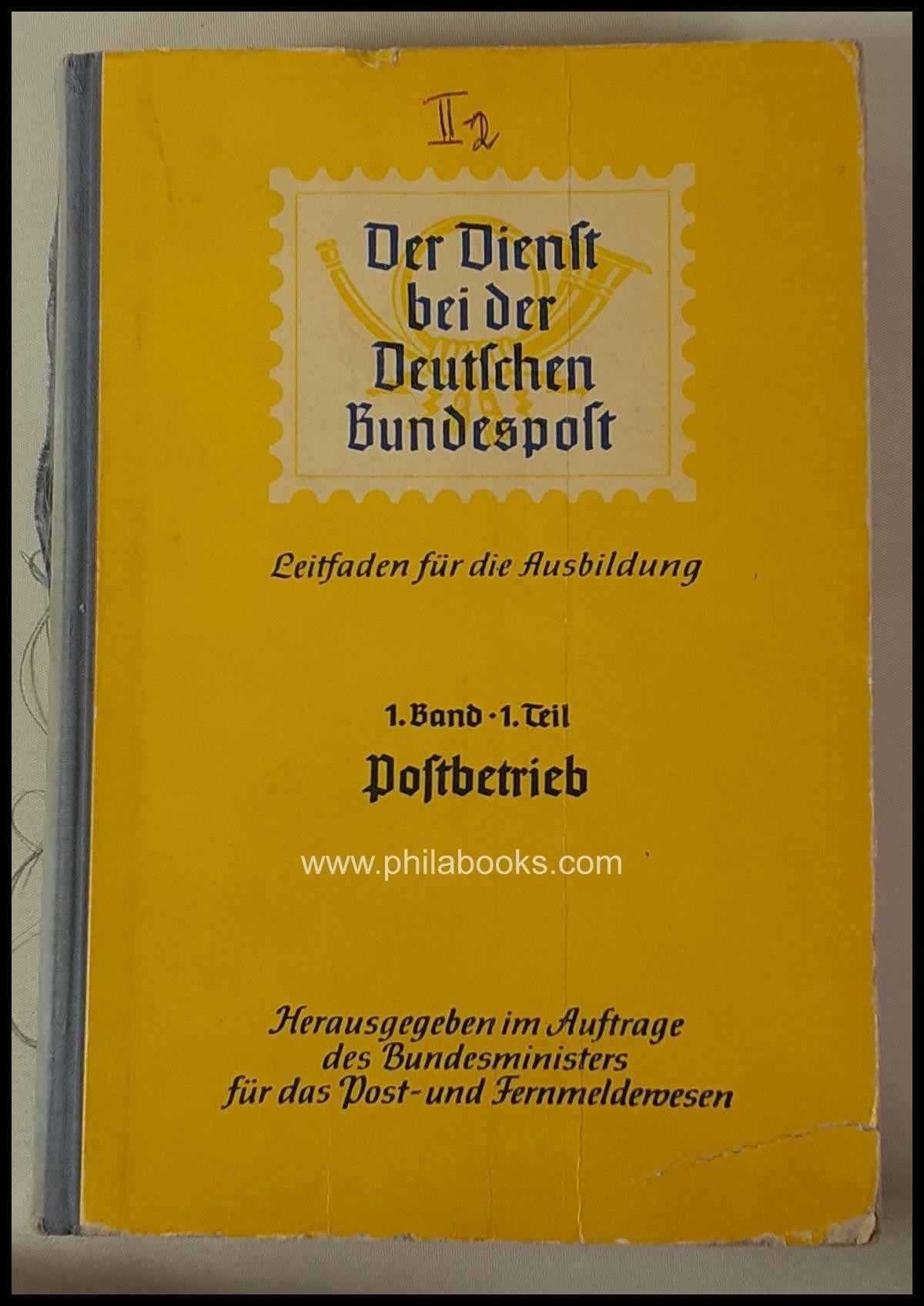 Bundesministerium ür das Post- und Fernmeldewesen (Hrsg.), Der Die ...