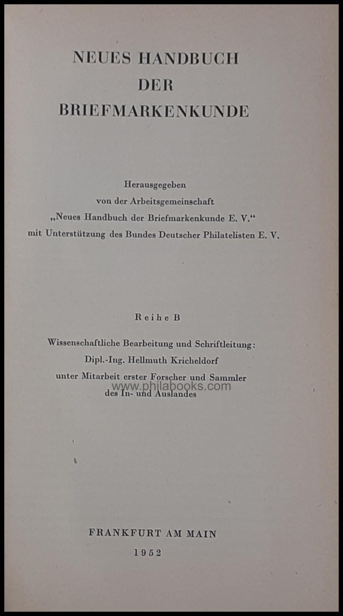 Neues Handbuch der Briefmarkenkunde, Reihe B, 1952, Fortsetzung de ...