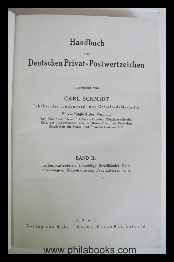 Schmidt, C., Handbuch der Deutschen Privat-Postwertzeichen, Band I ...